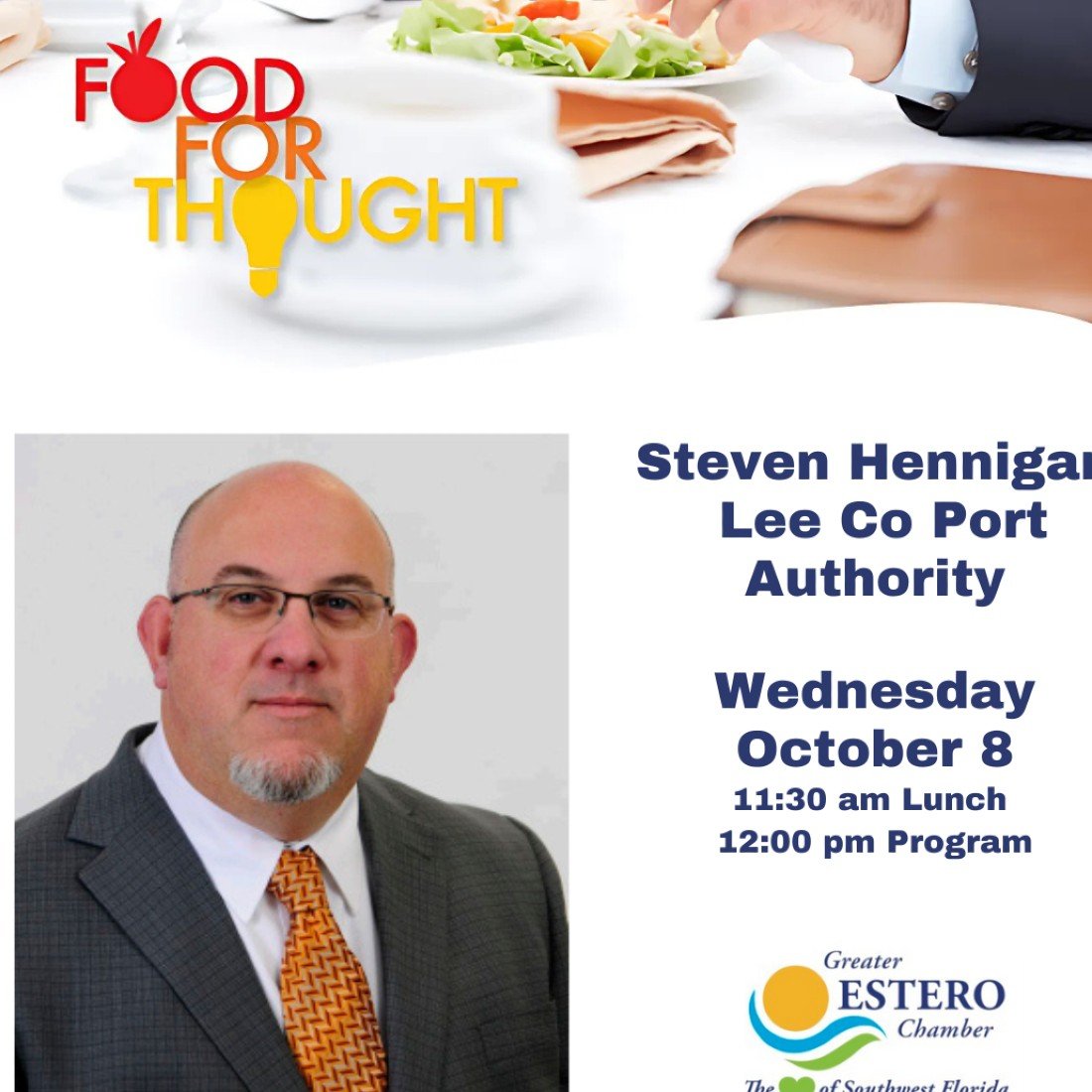 Food for Thought Featuring Steven Hennigan, Lee County Port Authority