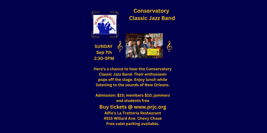 Conservatory Classic Jazz Band sponsored by Potomac River Jazz Club