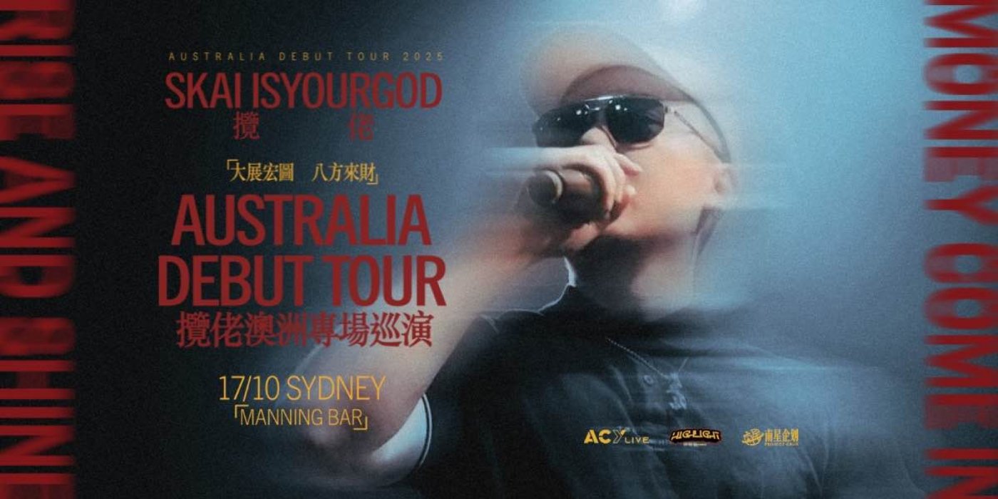 SKAI ISYOURGOD Australia Debut Tour