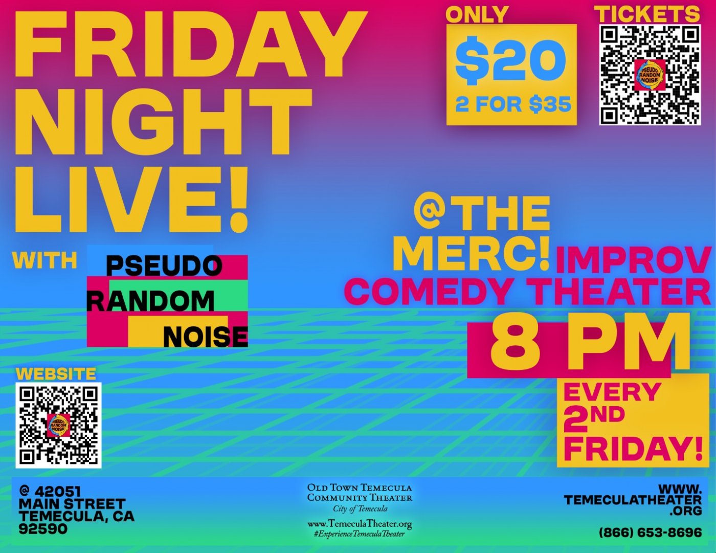FRIDAY NIGHT LIVE!\u00a0Comedy Improvised Theater With PRN At The Merc in Temecula Every 2nd Friday @8PM!