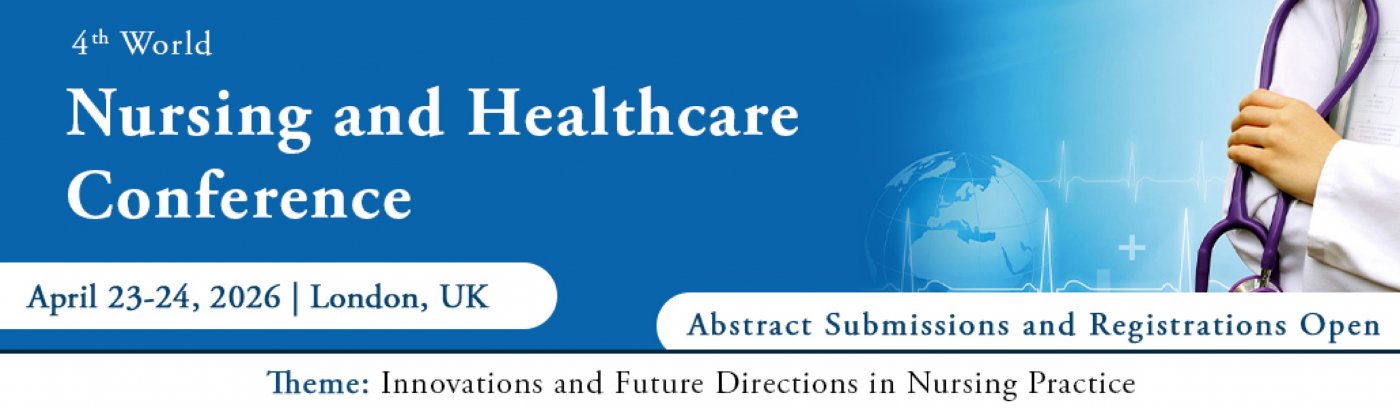 4th World Nursing and Healthcare Conference