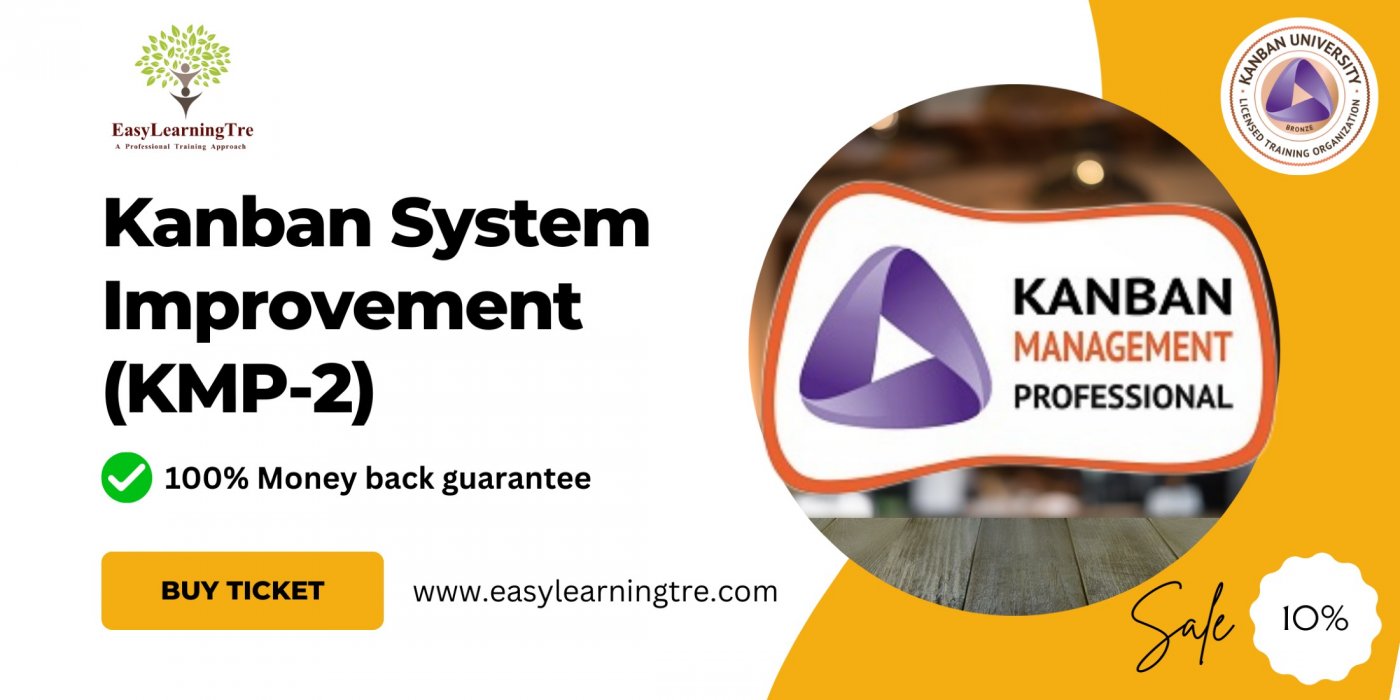 KMP-2: Kanban Management Professional (KMP-2) Training and Certification