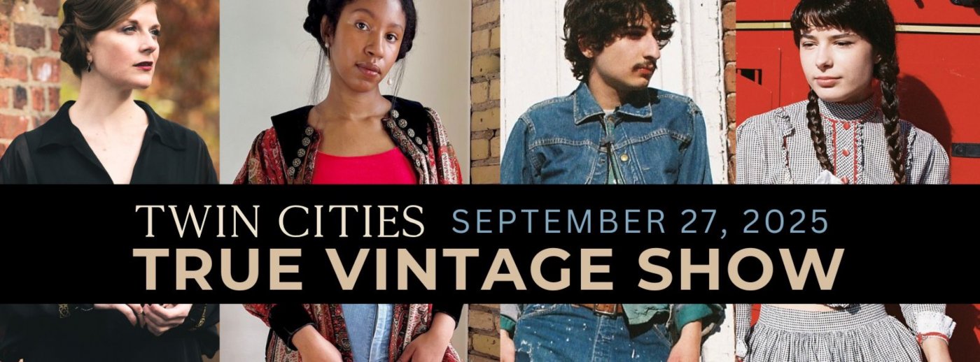 Twin Cities True Vintage Show - Fall '25