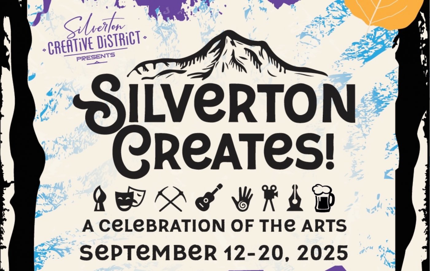 Silverton Creates! A Celebration of the Arts