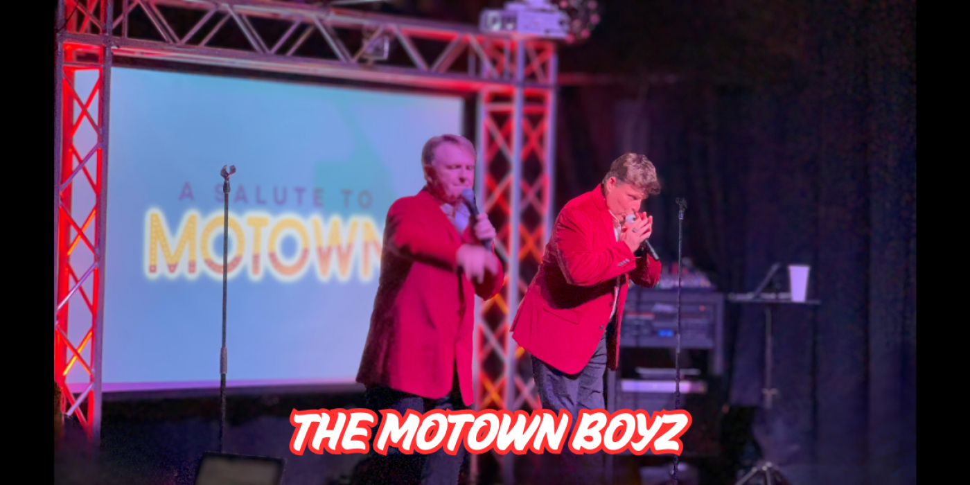 THE MOTOWN BOYZ W\/ SPECIAL GUESTS " THE LEESBURG BLUES BROTHERS