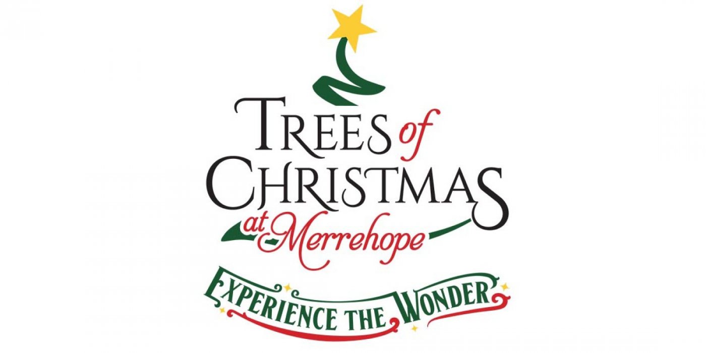 Trees of Christmas at Merrehope