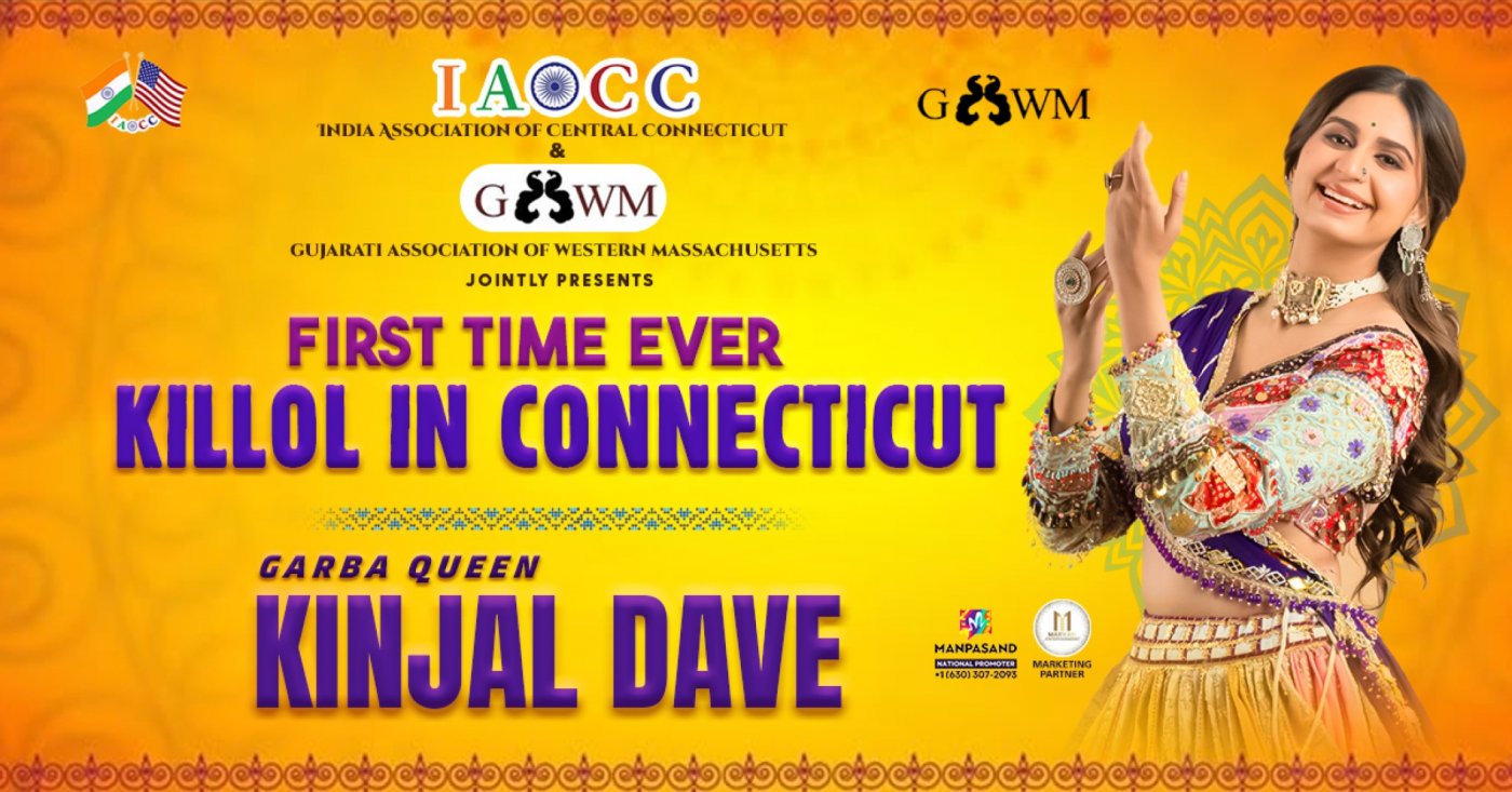 IAOCC & GAWM presents KILLOL in Connecticut with Garba Queen Kinjal Dave