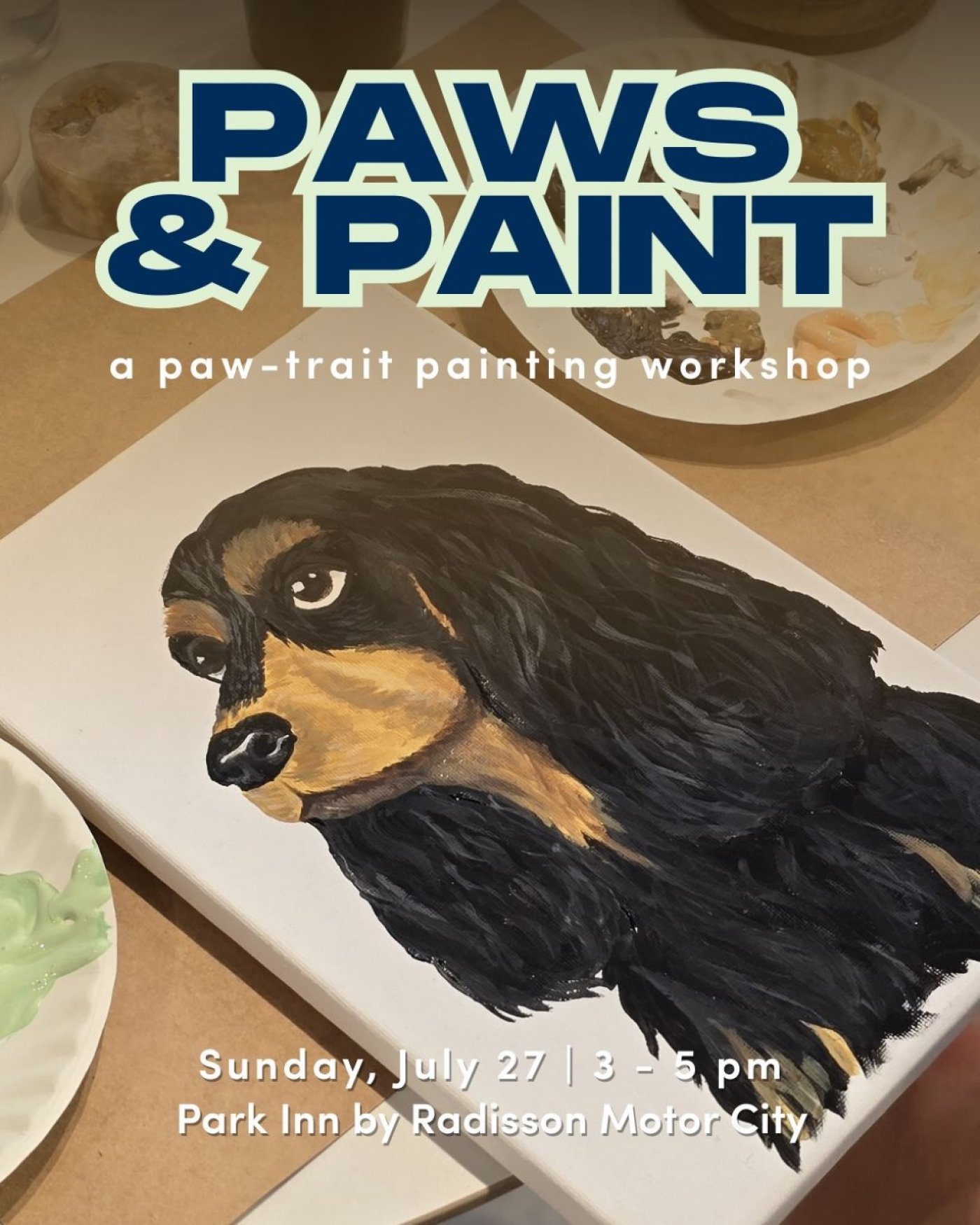 Paws & Paint _ Pet-Friendly Art Event at Park Inn by Radisson Motor City