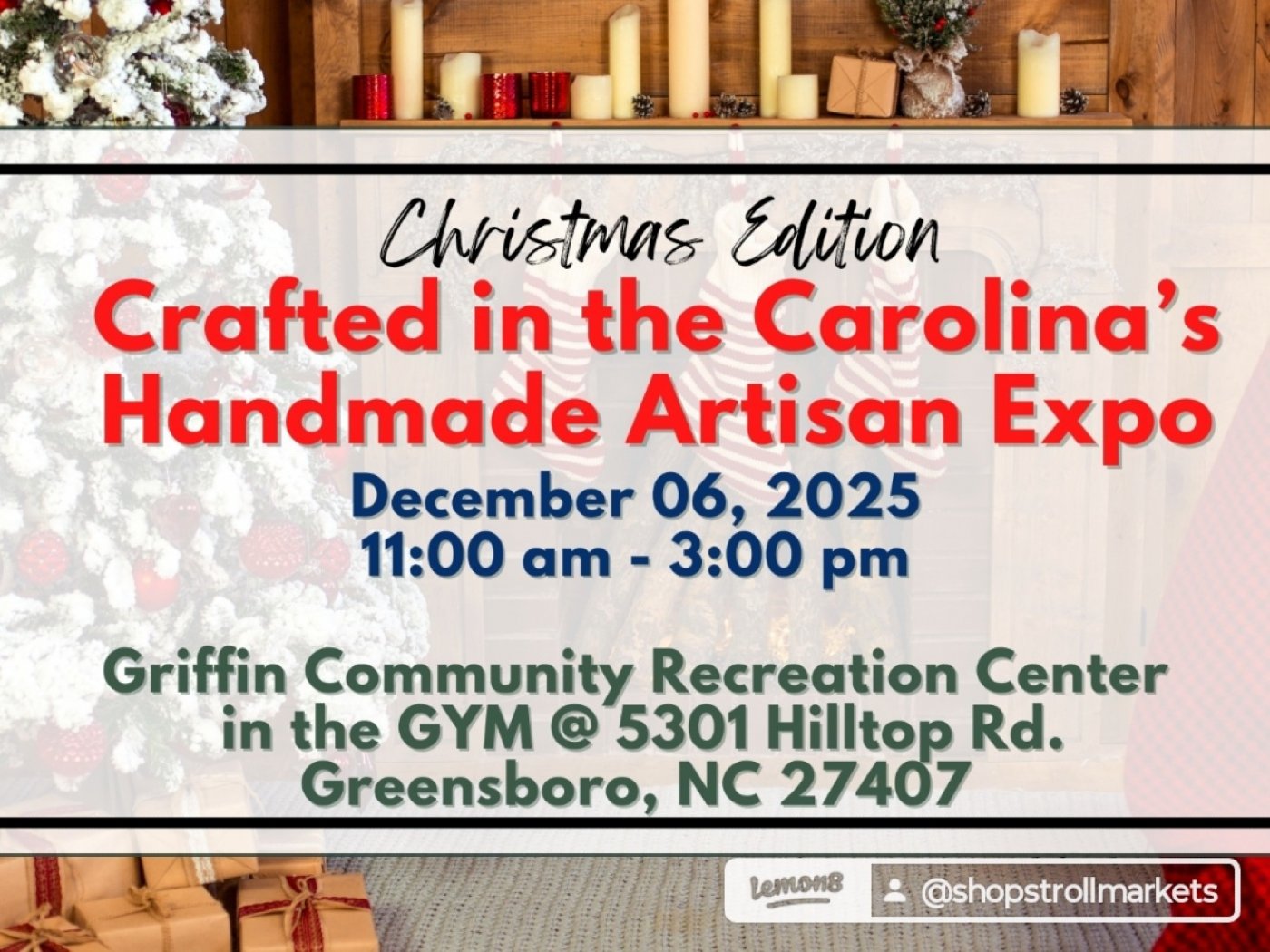 Griffin Community Center: Crafted in the Carolinas Christmas Edition!