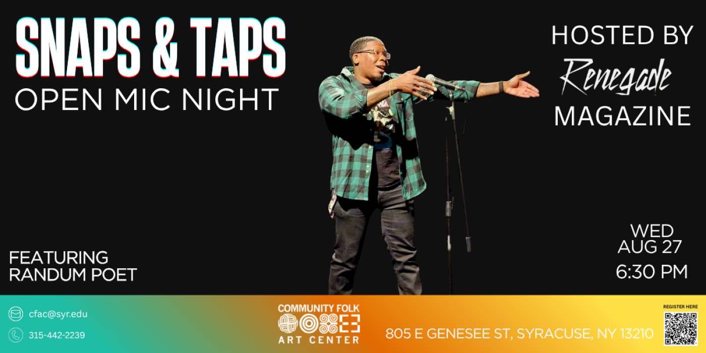 Snaps & Taps at CFAC Open Mic Night