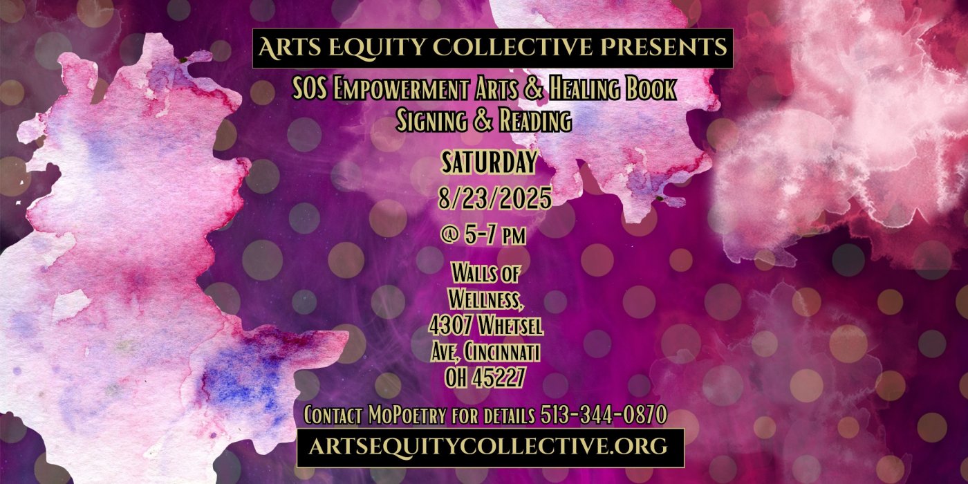 Arts Equity Collective Presents: SOS Empowerment Arts & Healing Book Signing & Reading