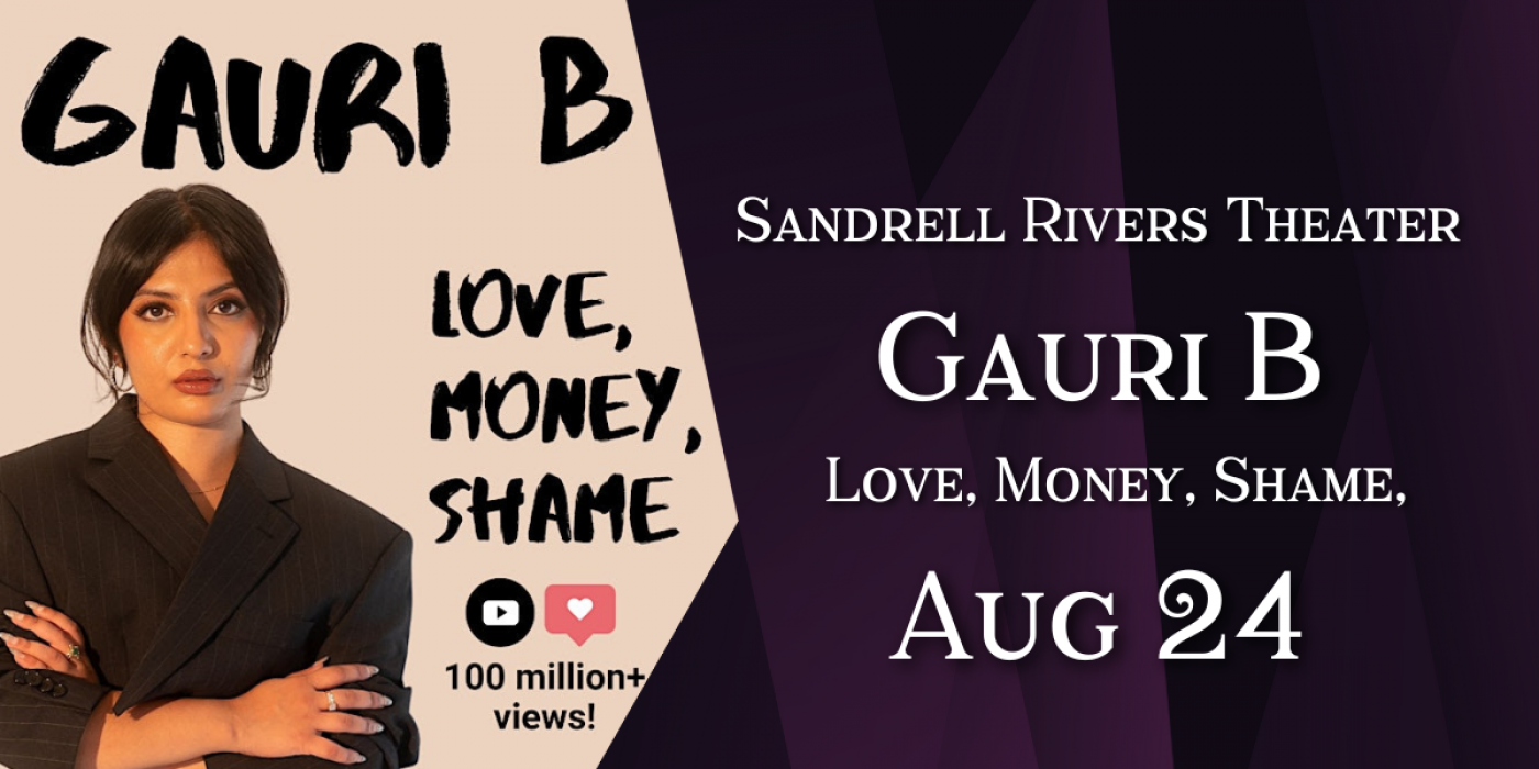 Gauri B- Love, Money, Shame