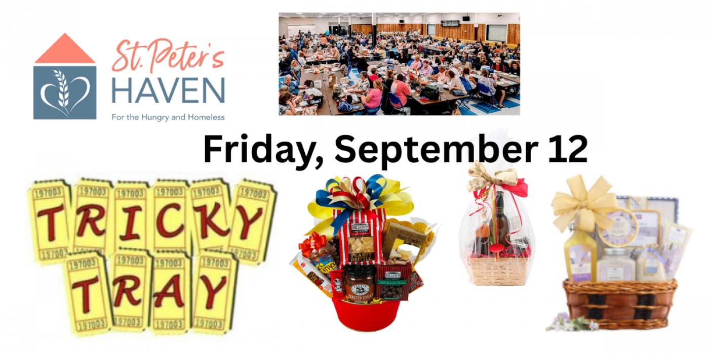 St. Peter's Haven Annual Tricky Tray