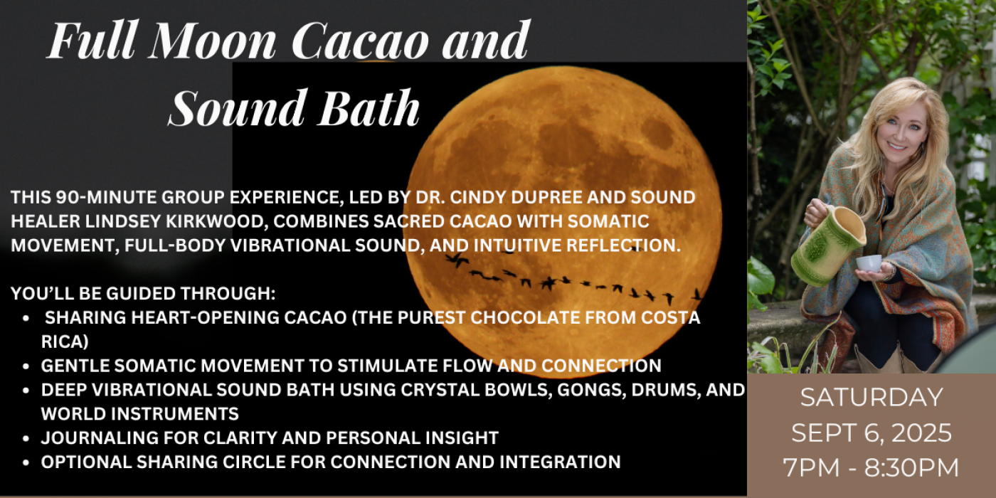 Full Moon Cacao Circle and Sound Bath