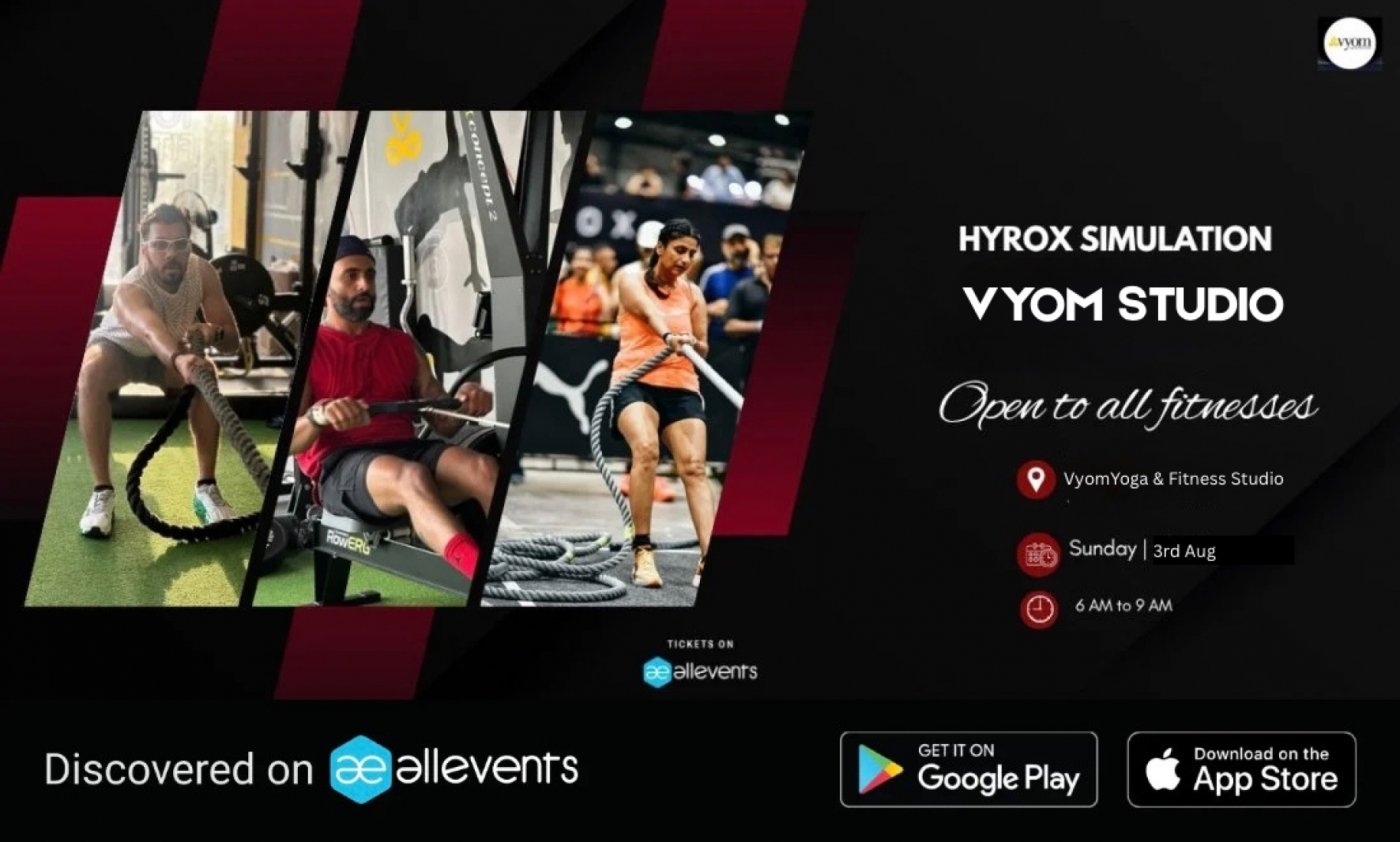 3rd Hyrox Simulation and Training Tickets at VYOM FITNESS STUDIO ...