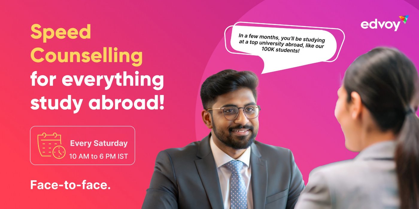 Speed Counselling for Everything Study Abroad Delhi