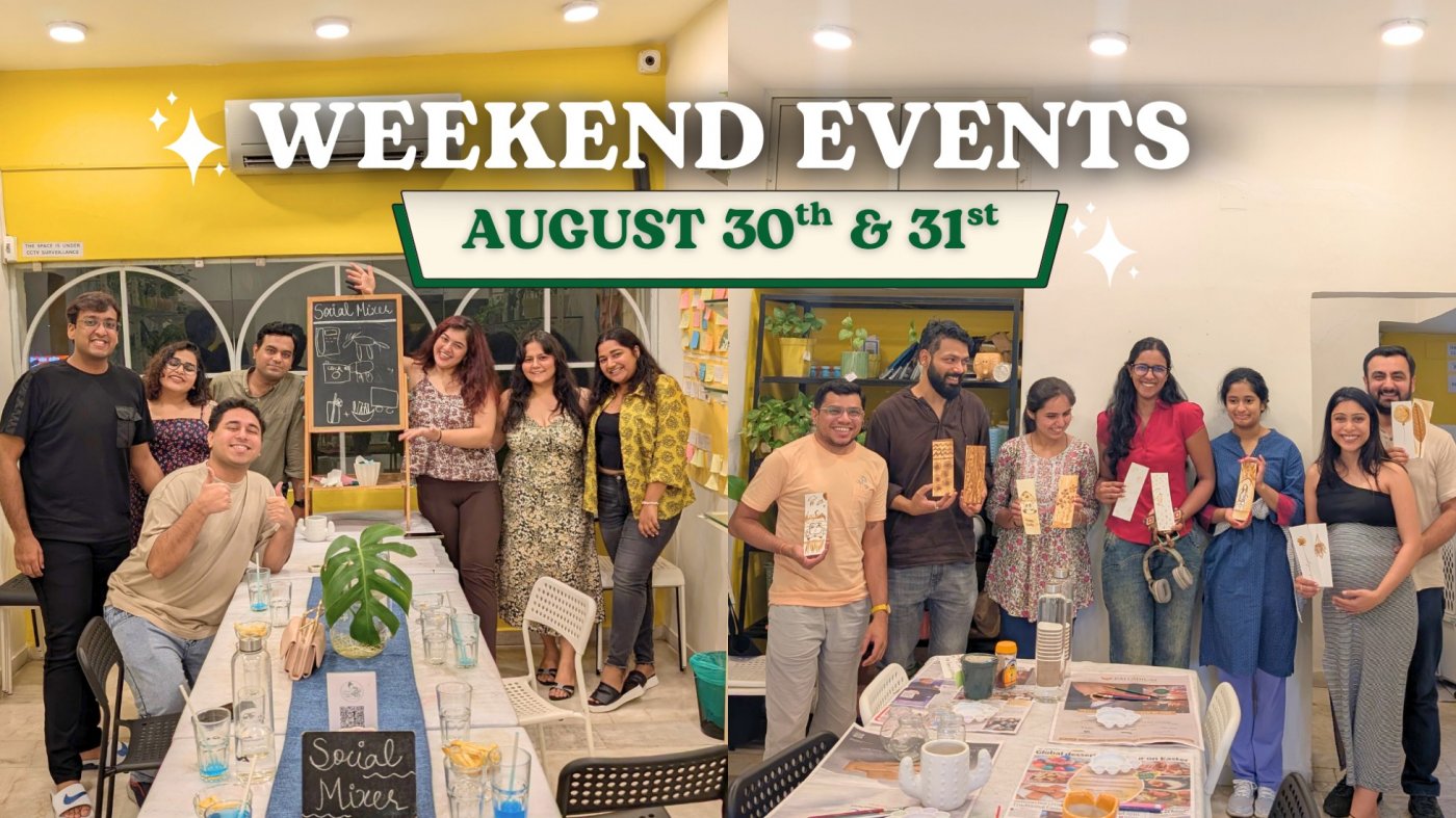 Weekend Events at CPL, Naranpura (August 30th & 31st)