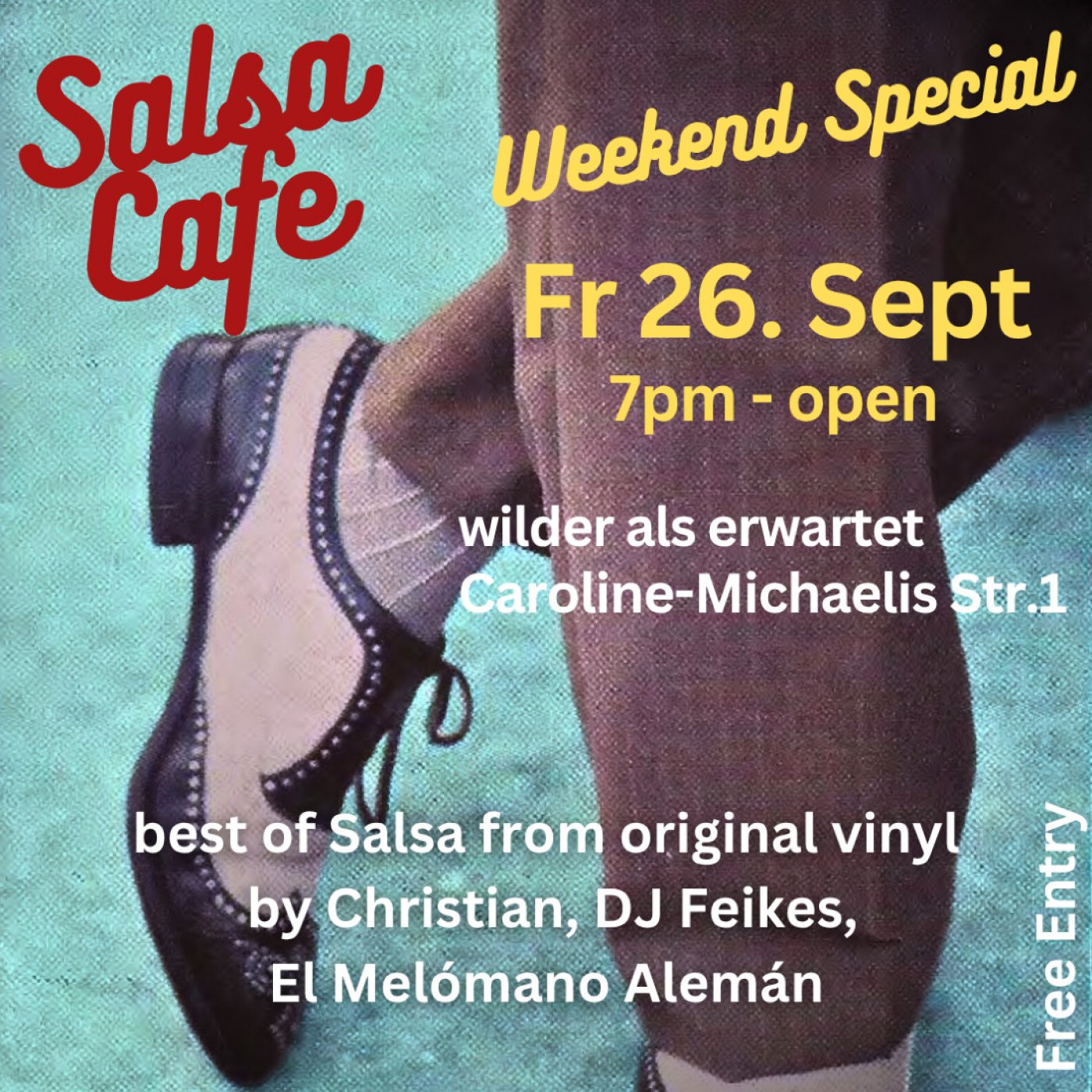 Salsa-Cafe Weekend special