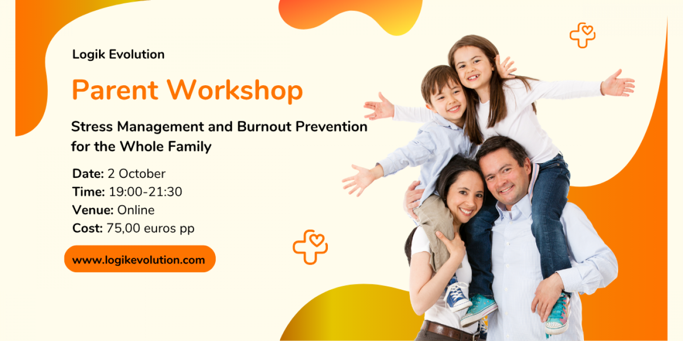 Stress Management & Burnout Prevention for the Whole Family
