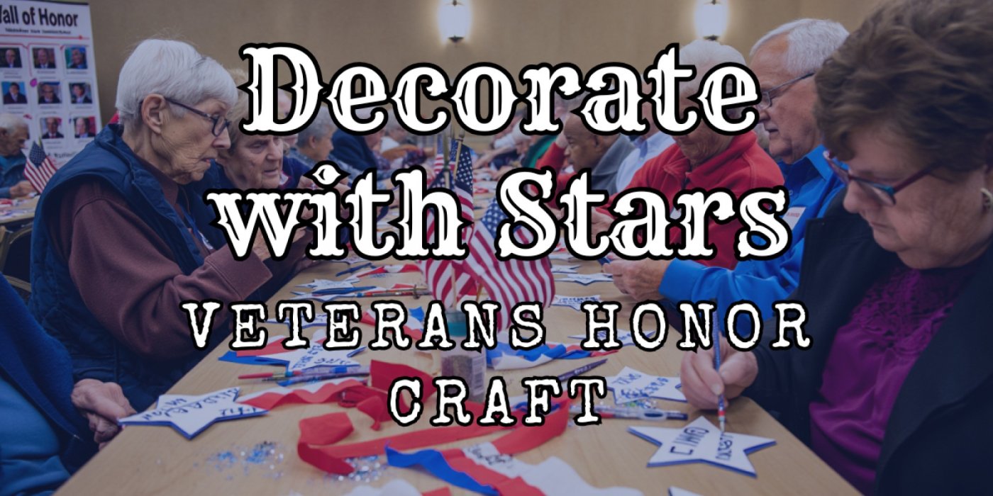Decorate with Stars - Veterans Honor Craft