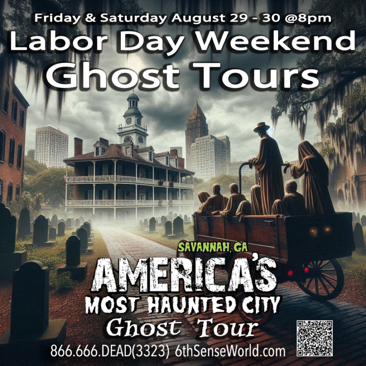 Labor Day Weekend Ghost Tours Friday & Saturday @8pm by America's Most Haunted City Ghost Tours
