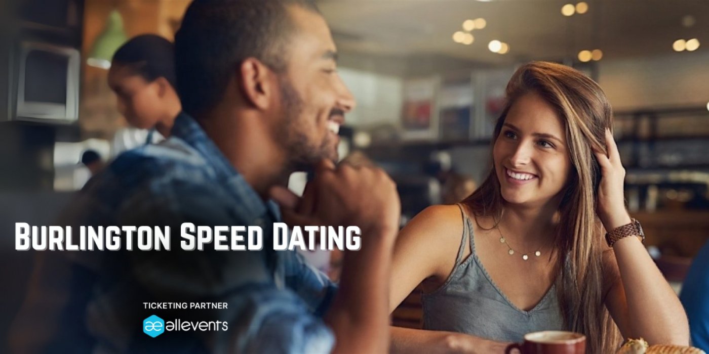 Burlington Speed Dating (Ages 28-39) - MEN'S SPOTS SOLD OUT