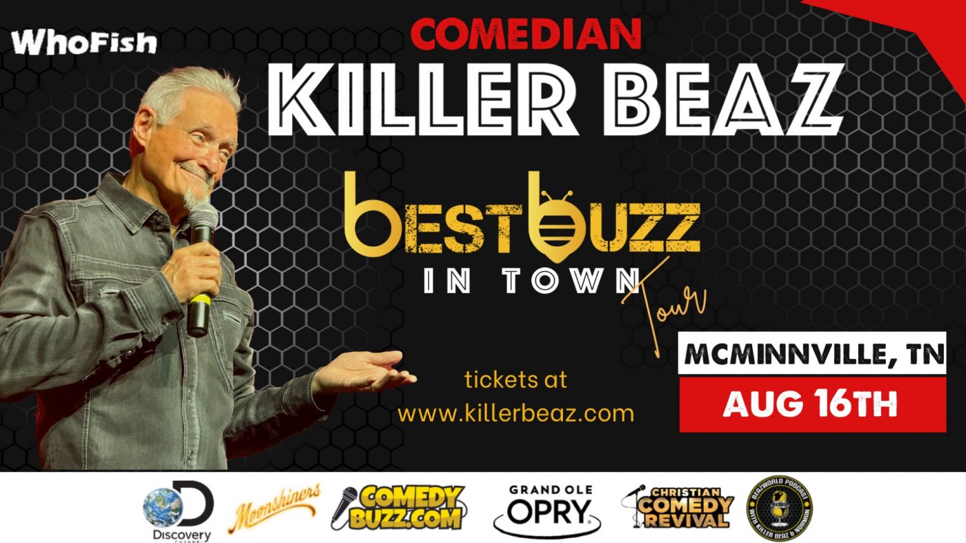 Killer Beaz Live "Best Buzz In Town" Tour