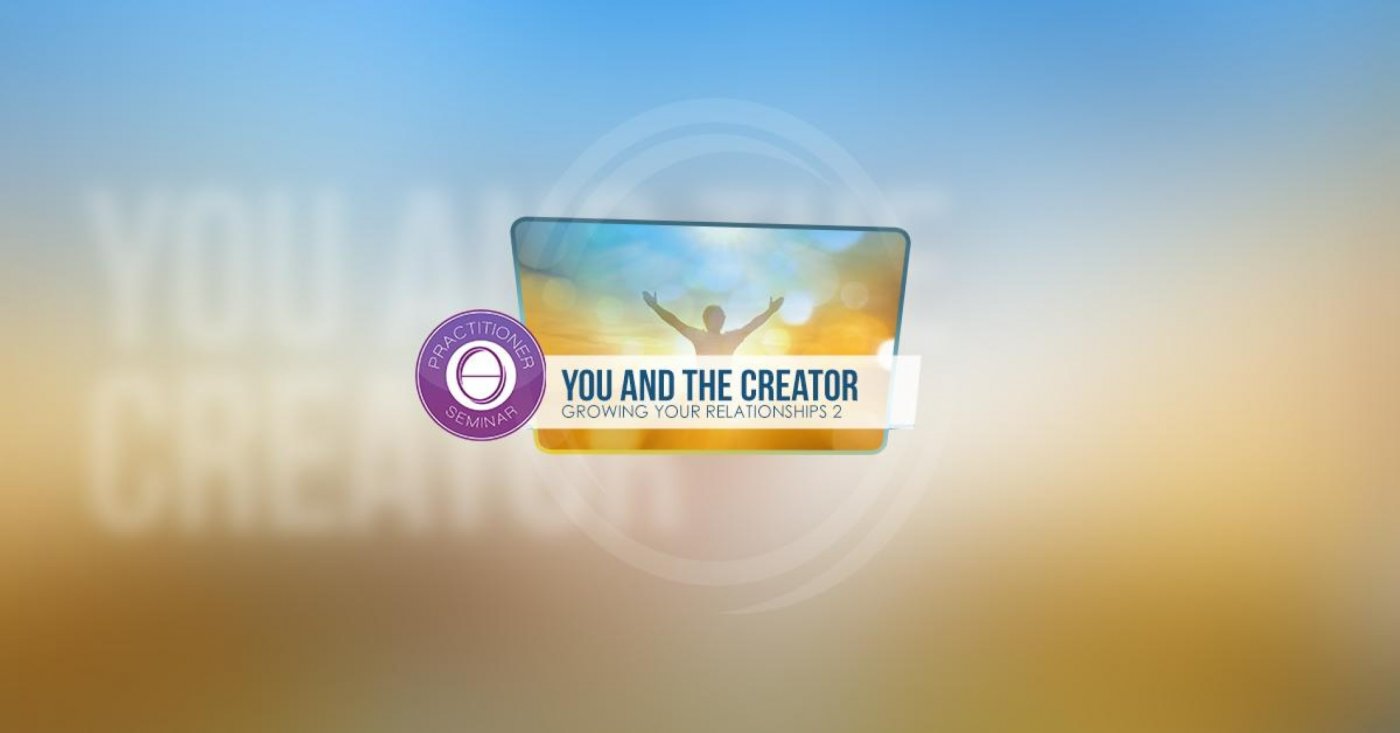 Theta Healing You and The Creator Seminar