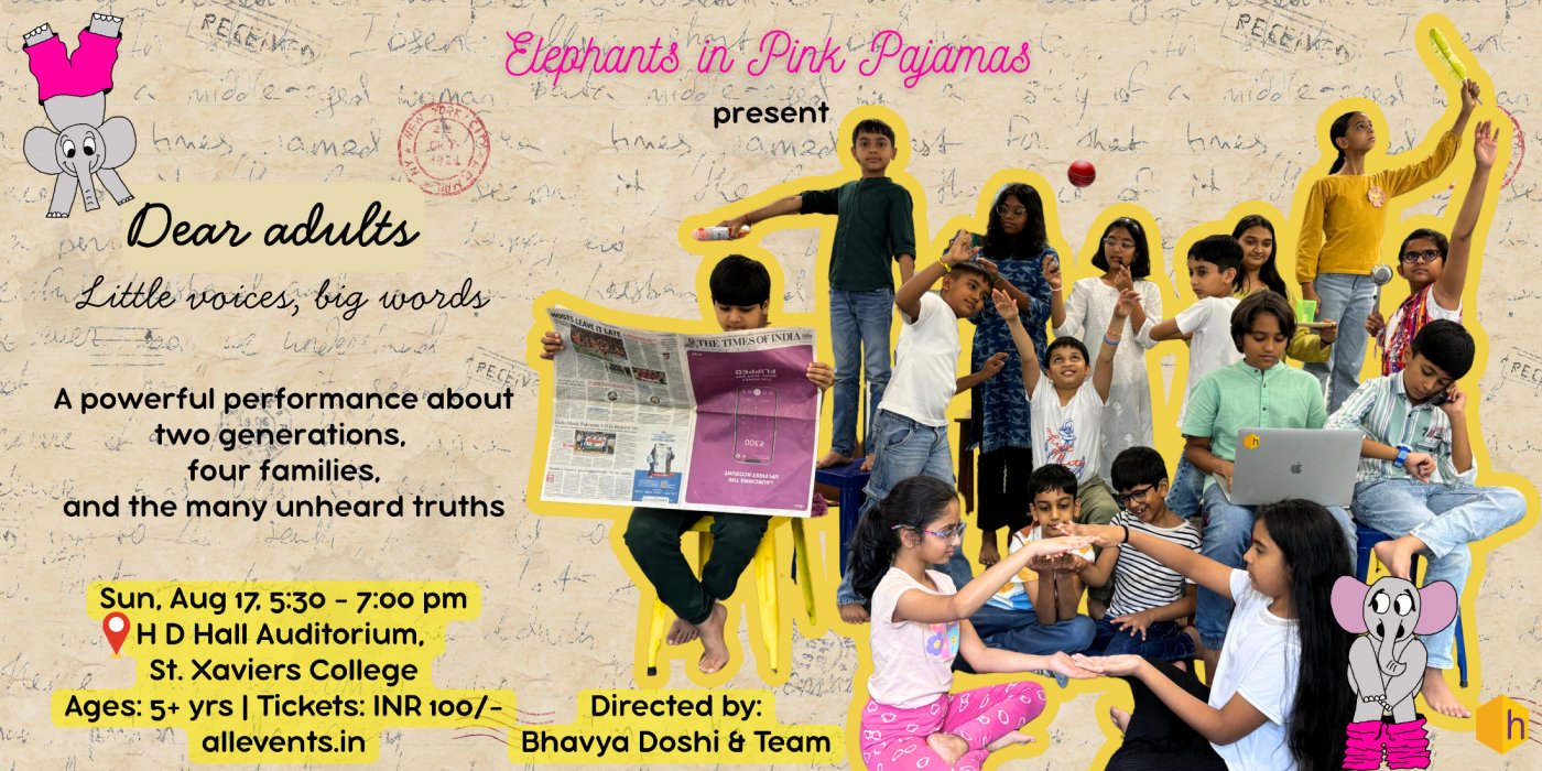Dear Adults: A Social Drama on the generational tension between parents & children