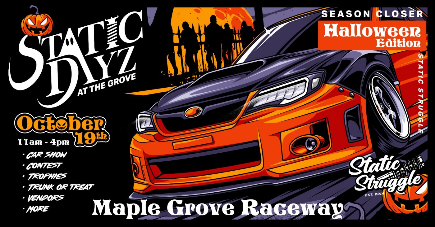 Static Dayz at the Grove - Halloween Edition