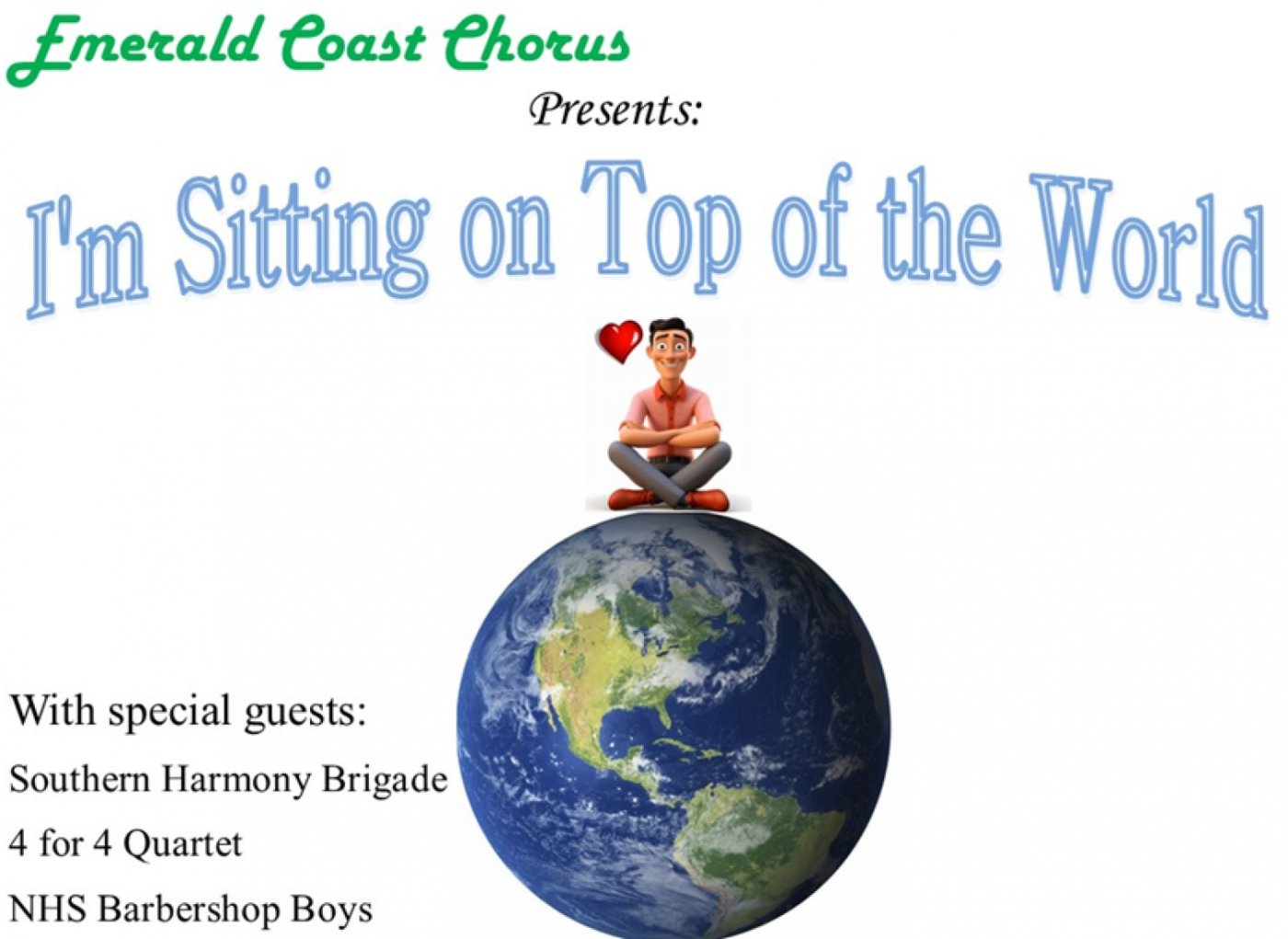 I'm Sitting on Top of the World Concert