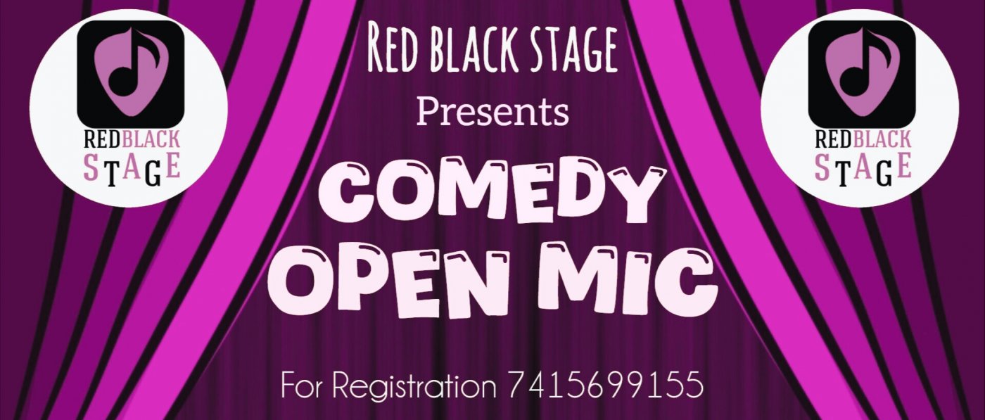 Comedy open mic by Redblackstage