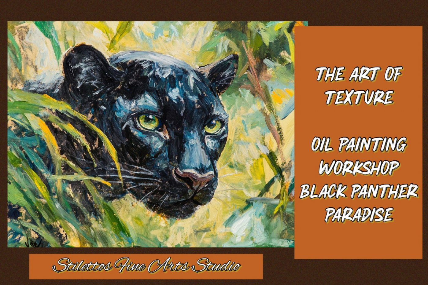 Three-Week Oil Painting Workshop: The Art of Texture - Black Panther Paradise