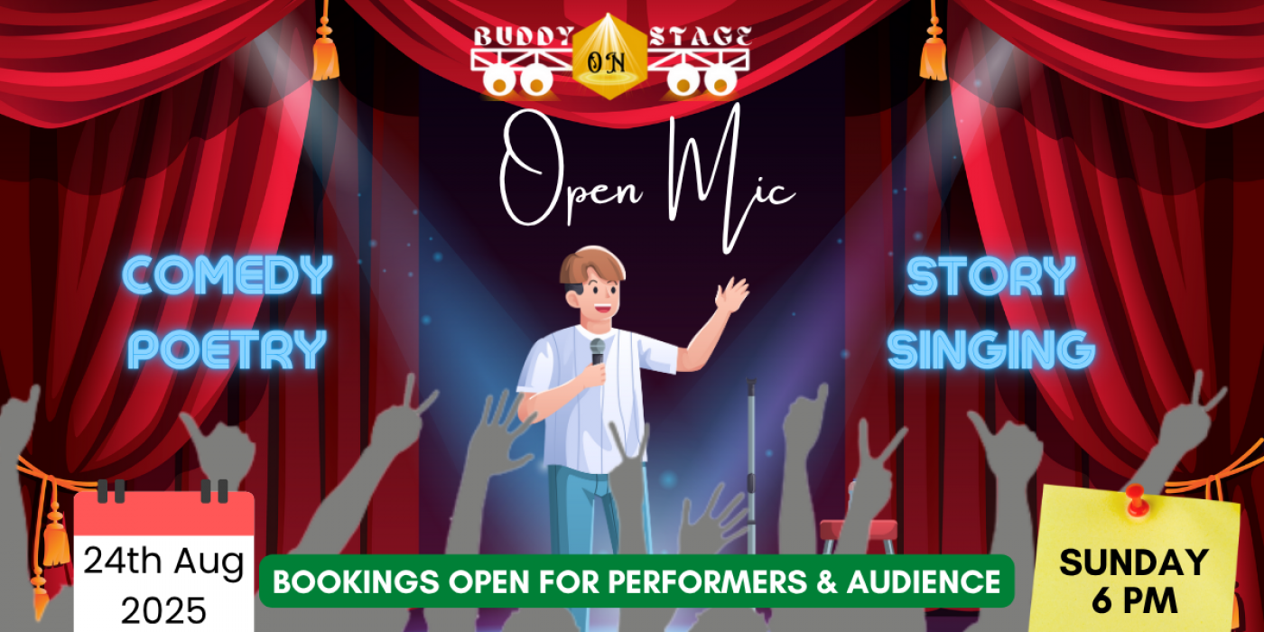Open Mic for Comedy, Poetry, Storytelling, Singing - 24th August 6 PM