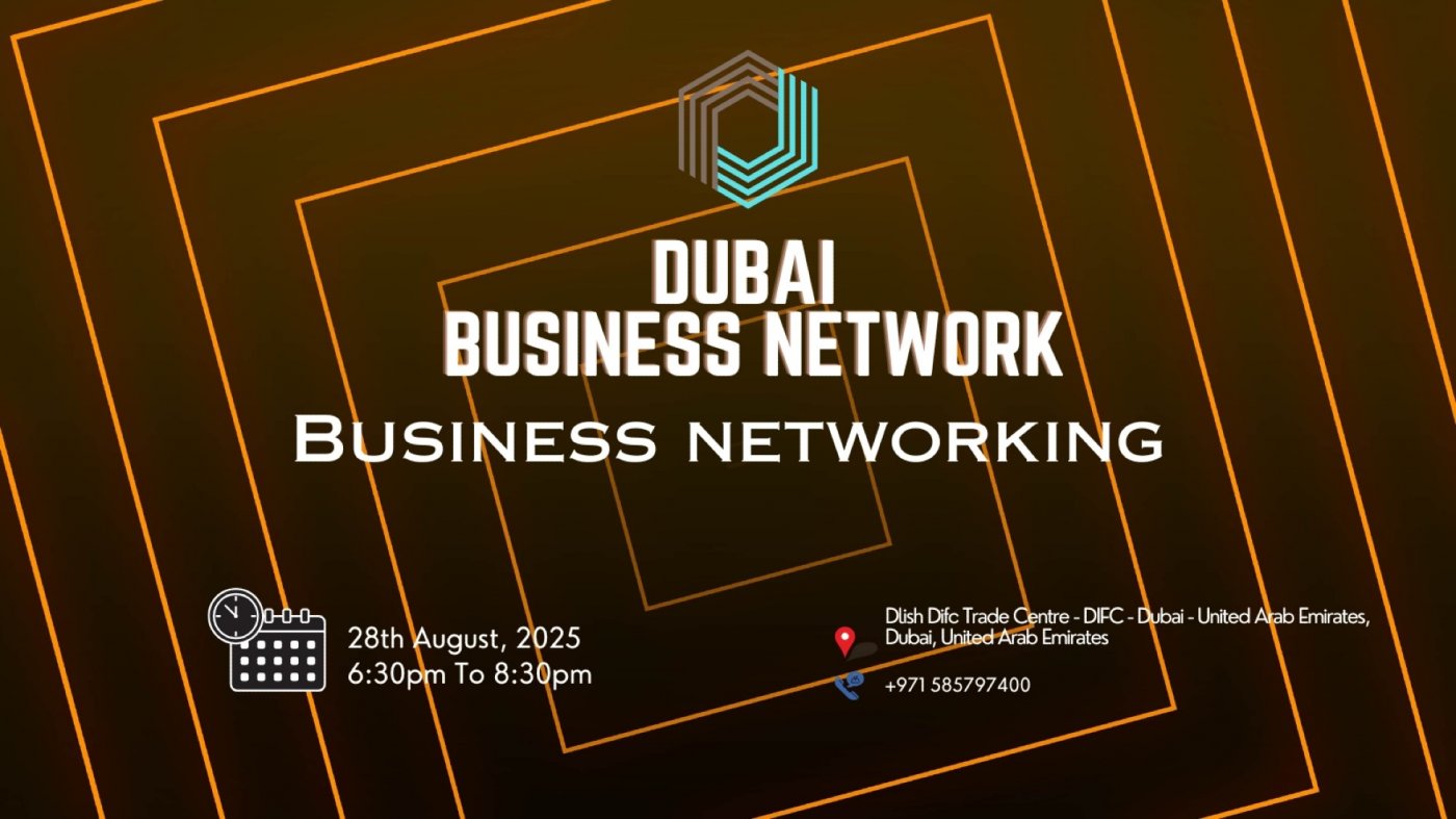 BUSINESS NETWORKING Dubai 2025