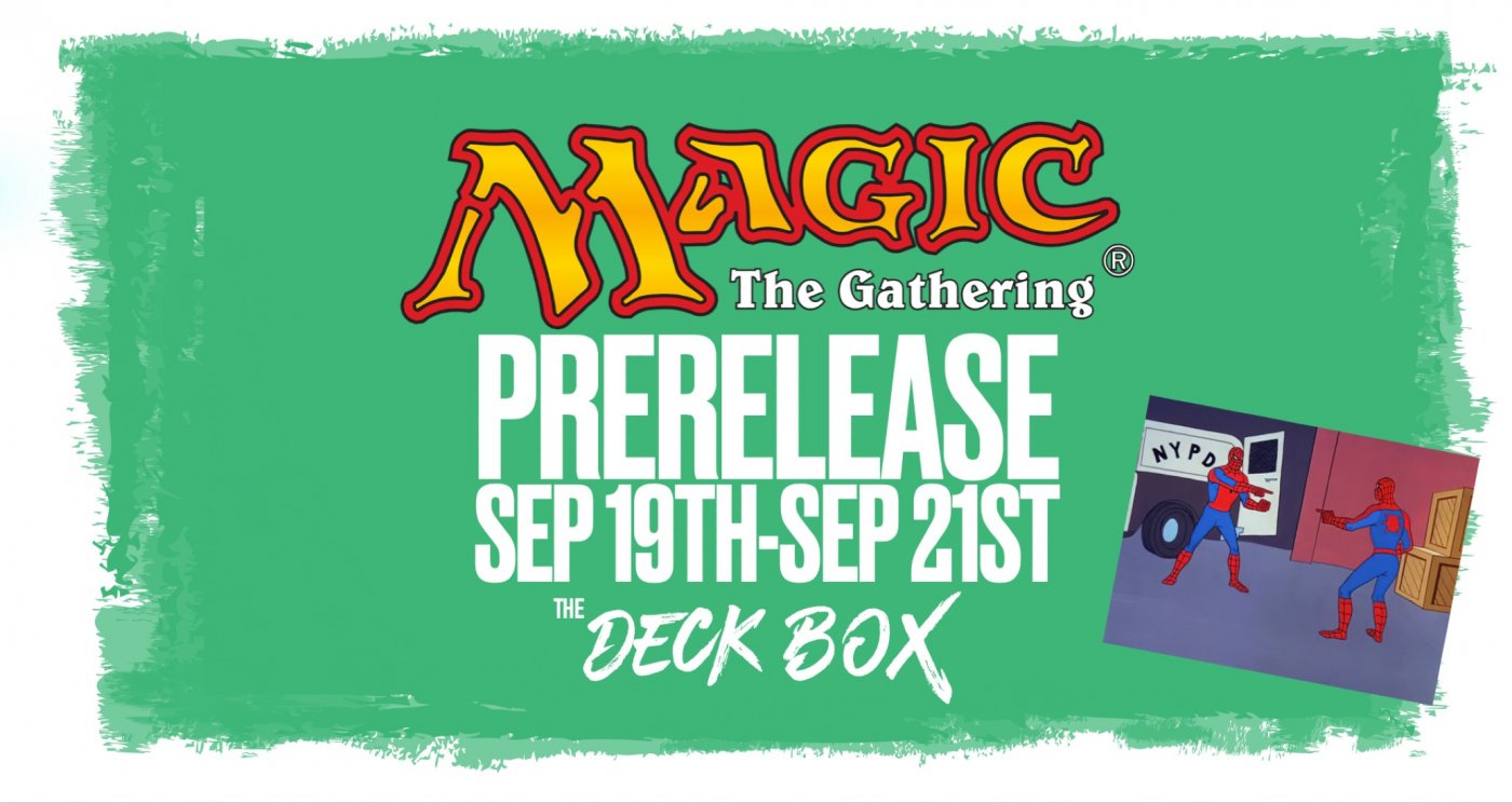 Magic the Gathering Prerelease! SPIDER-MAN!