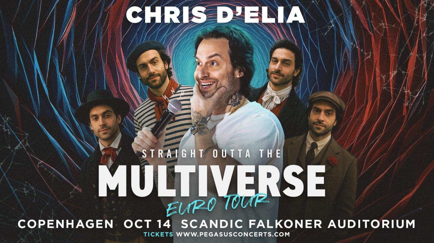 Chris D'elia Straight Outta The Multiverse - Copenhagen