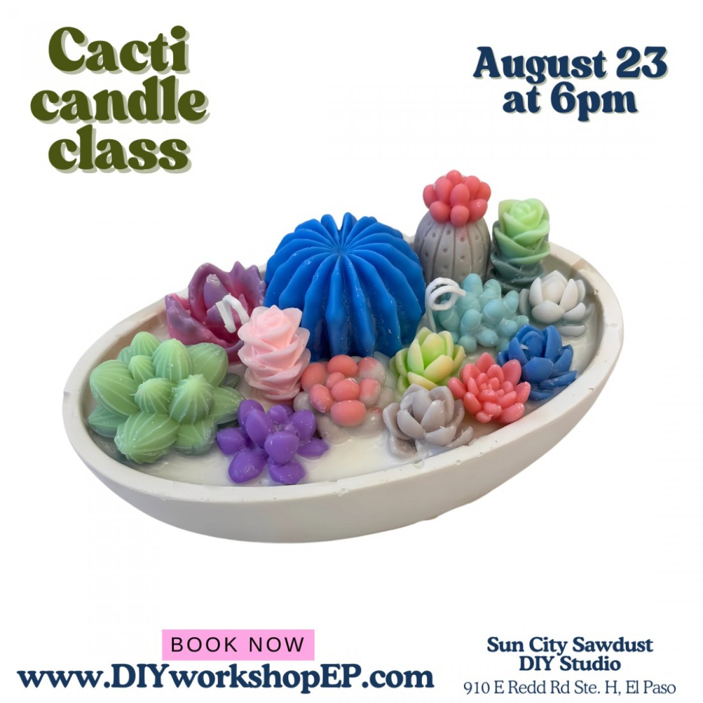 Cacti Candle Making Class