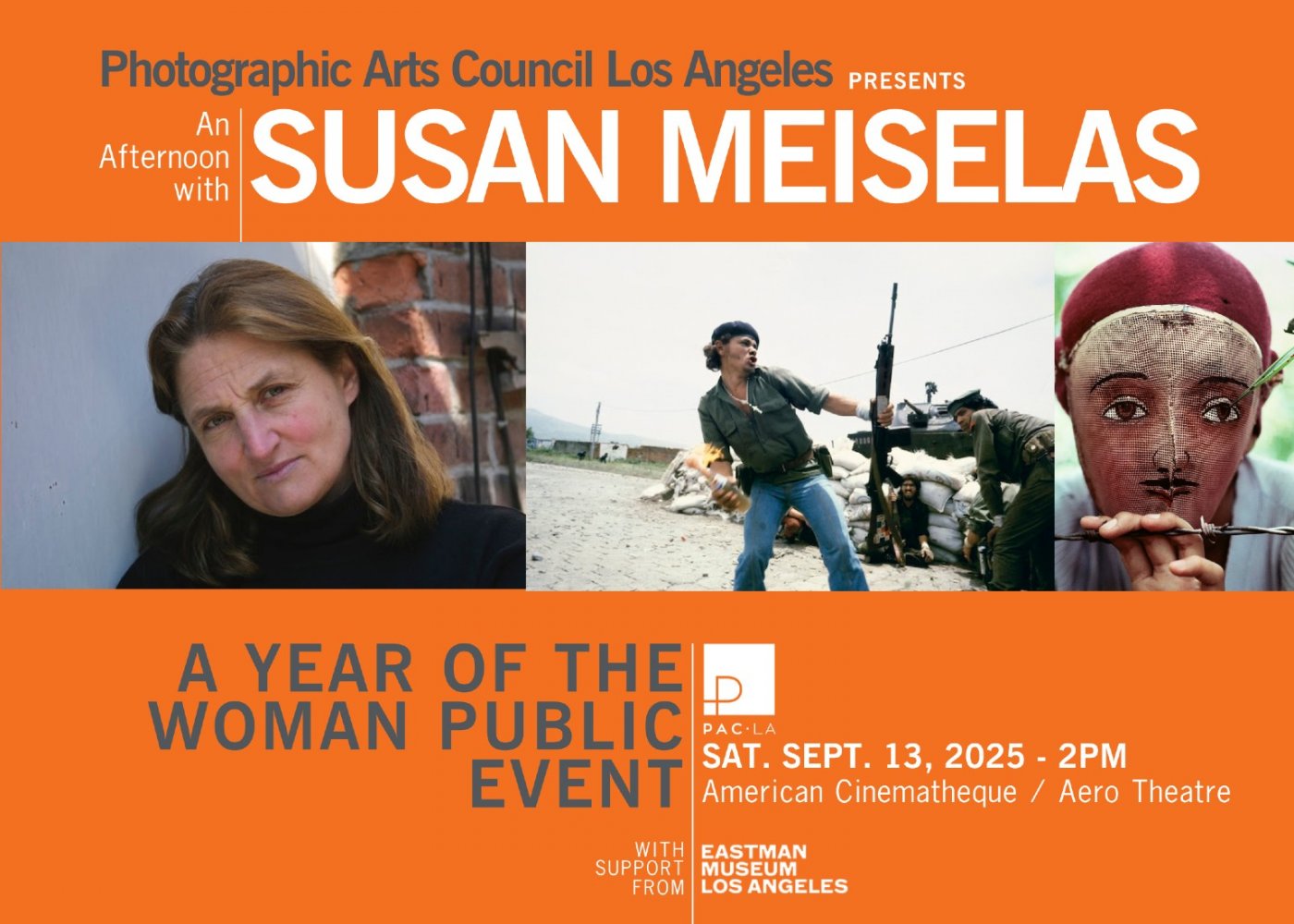 Photographic Arts Council Los Angeles presents \u201cAn Afternoon with Photographer Susan Meiselas\u201d