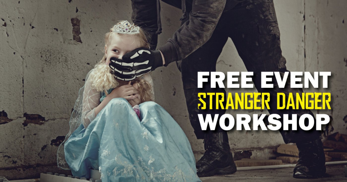 Stranger Danger Workshop