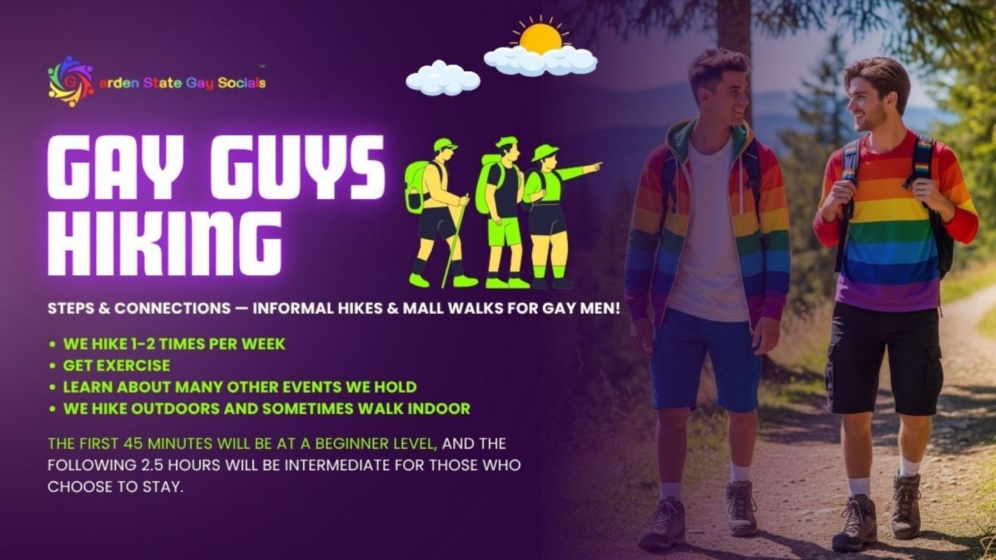 Gay Guys Hiking & Bonding \ud83c\udf32\u2728 New Adventures, New Friends! Multiple Dates \u2013 10:15 AM EST \u23f0
