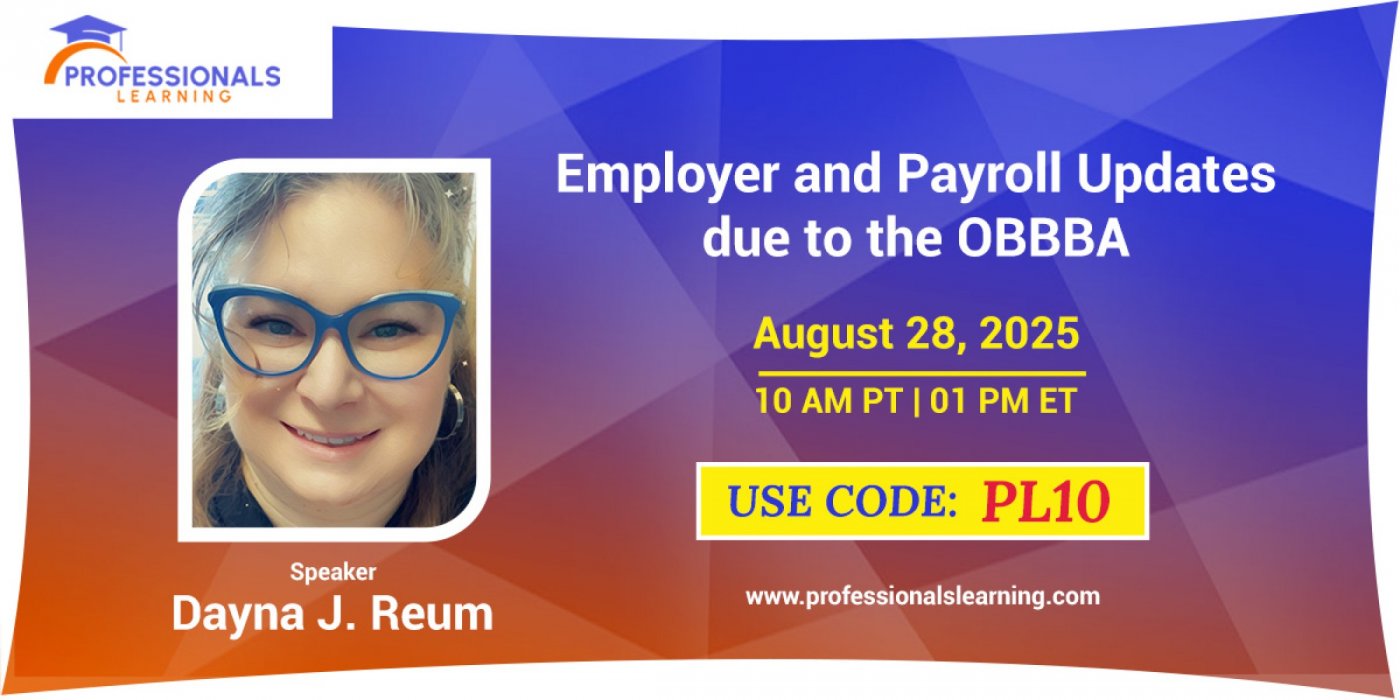 OBBBA Unpacked: Essential Payroll & Employer Compliance Updates for 2025