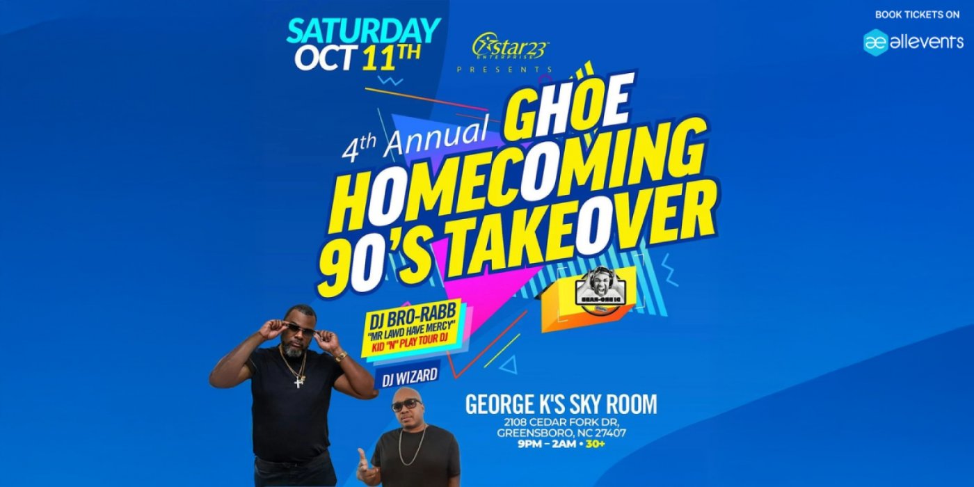 GHOE "The 90\u2019s Takeover"