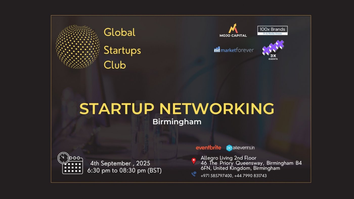 GLOBAL STARTUPS CLUB l STARTUP NETWORKING Birmingham 2025