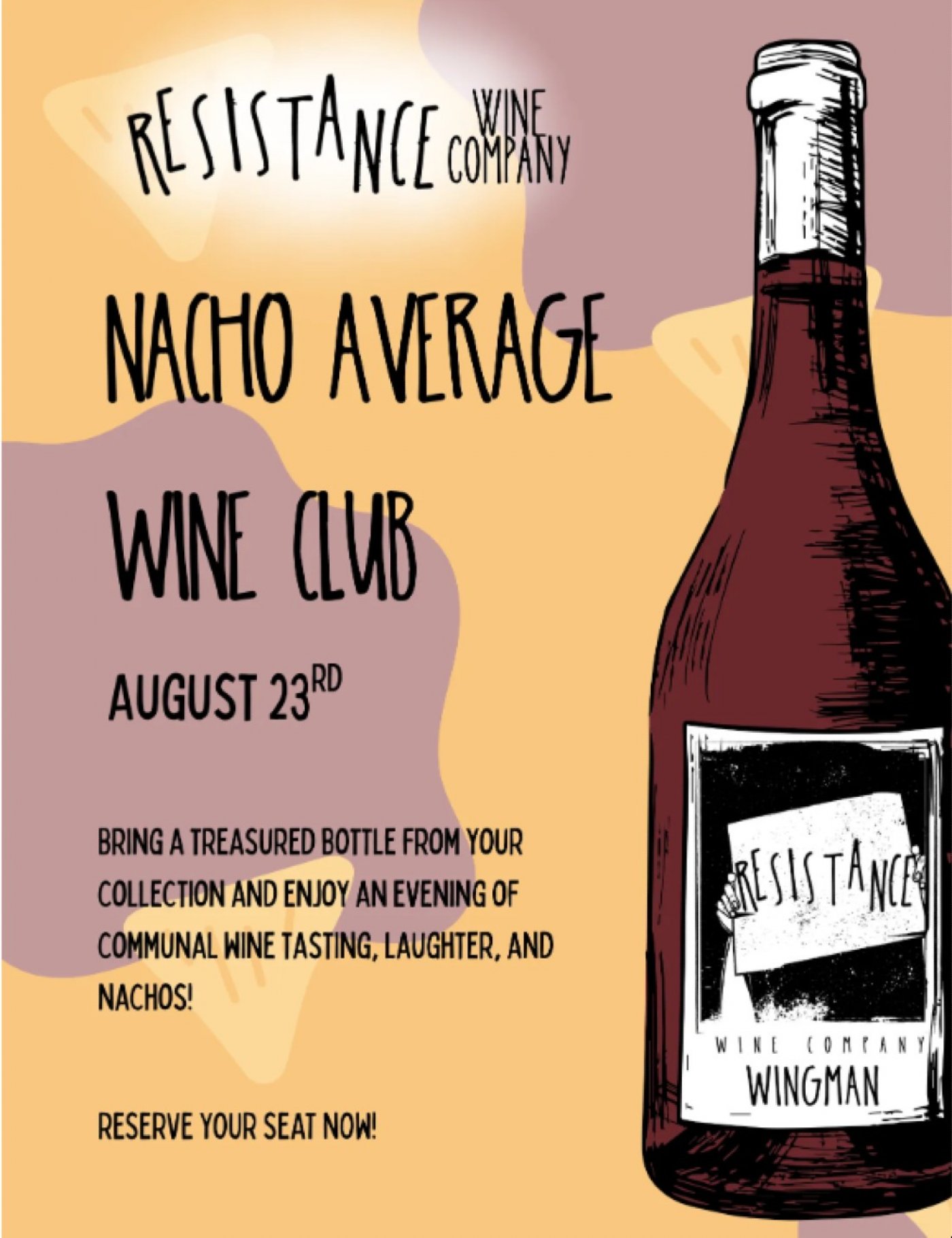 Resistance Wine Company presents: NACHO Average Wine Club