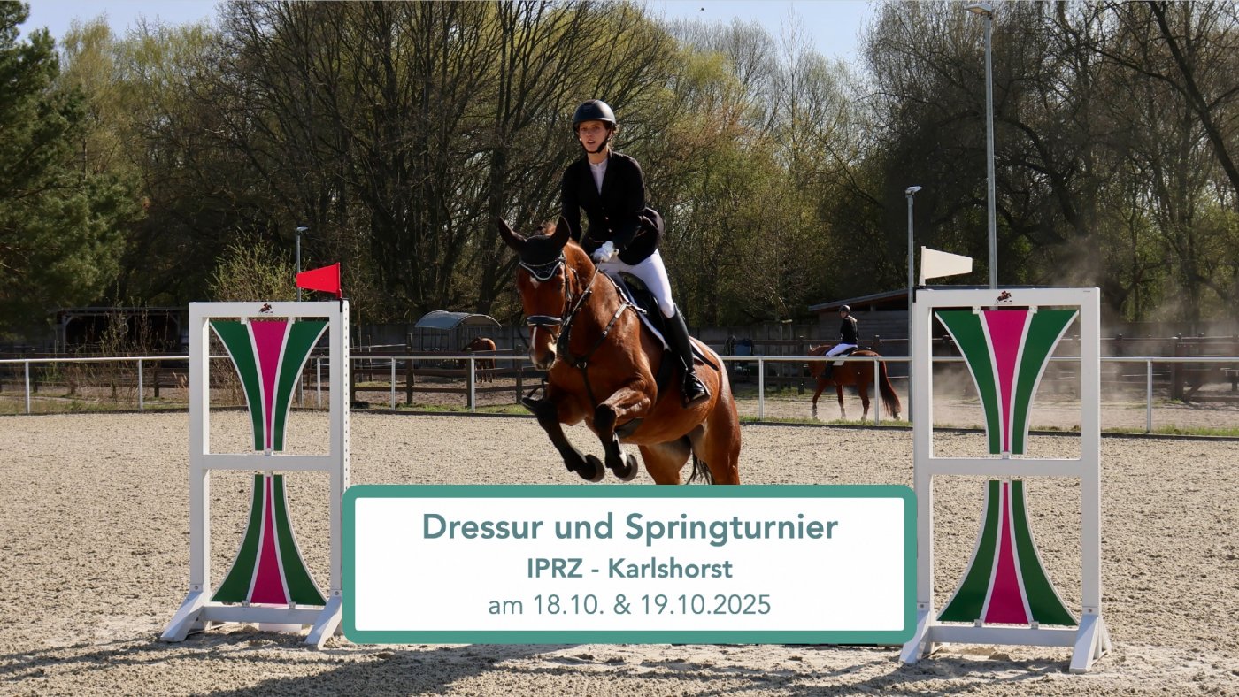 IPRZ Dressur-, Spring- und Paraturnier am 18. und 19. Oktober 2025