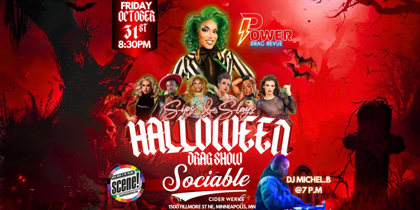 Sips & Slays Halloween Drag Show | Sociable Cider Werks