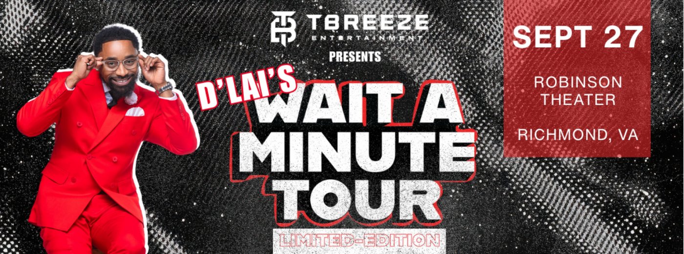 Wait A Minute Comedy Tour (Richmond)