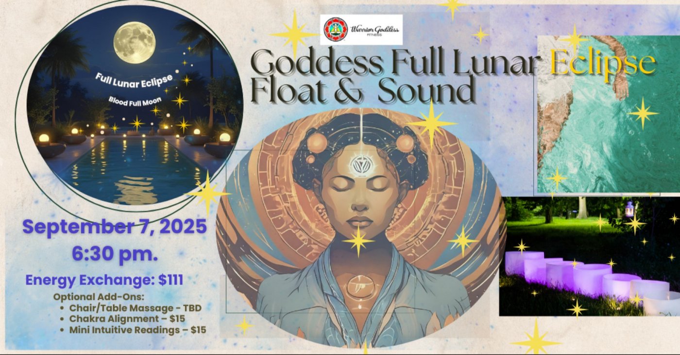 Warrior Goddess Fitness: Goddess Full Lunar Eclipse Sound Bath & Ritual \ud83c\udf15\u2728