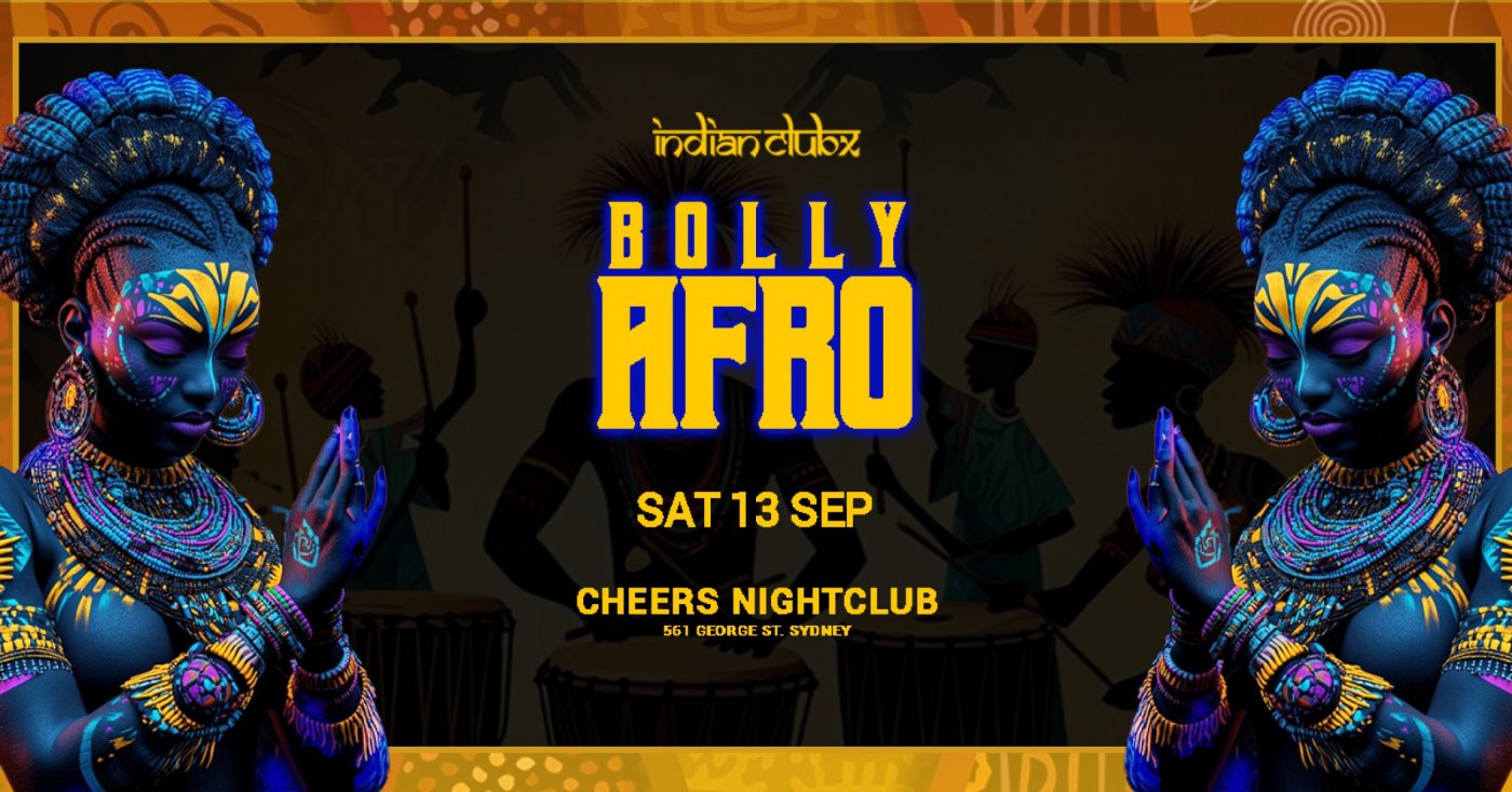 BOLLY AFRO night at Cheers nightclub, Sydney